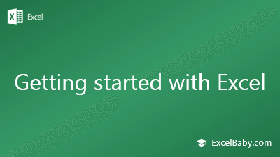 Getting started with Excel