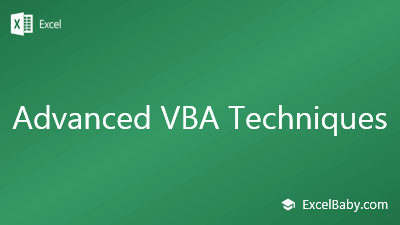 Advanced VBA Techniques