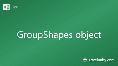 GroupShapes object