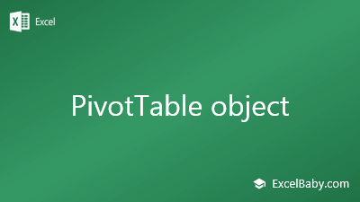 PivotTable object