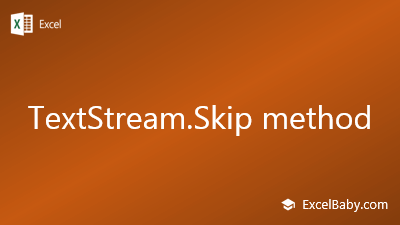 Textstream Skip Method Excelbaby Textstream Skip Method Excelbaby