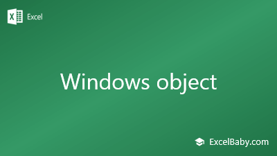 Windows object