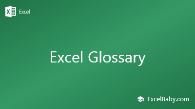Excel Glossary