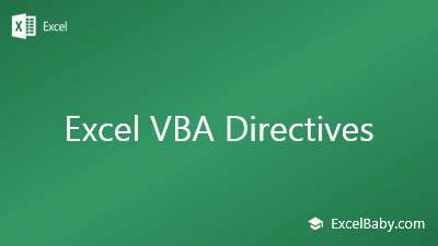 Excel VBA Directives