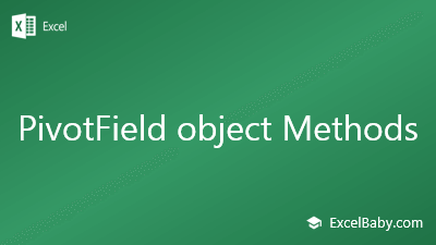 PivotField object Methods