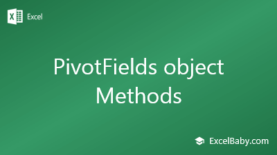 PivotFields object Methods