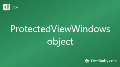 ProtectedViewWindows object
