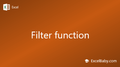 Filter function - ExcelBaby