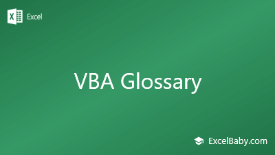 VBA Glossary